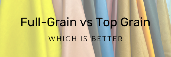 Full-grain vs Top Grain